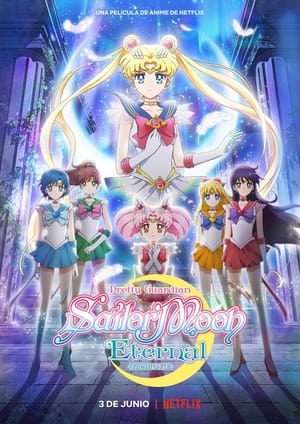 Sailor Moon Eternal La Pelicula 1 Y 2