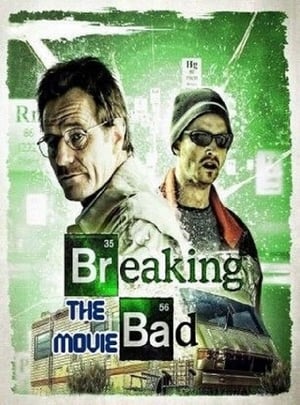 Breaking Bad The Movie
