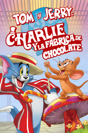 Tom Y Jerry Charlie Y La Fabrica De Chocolate