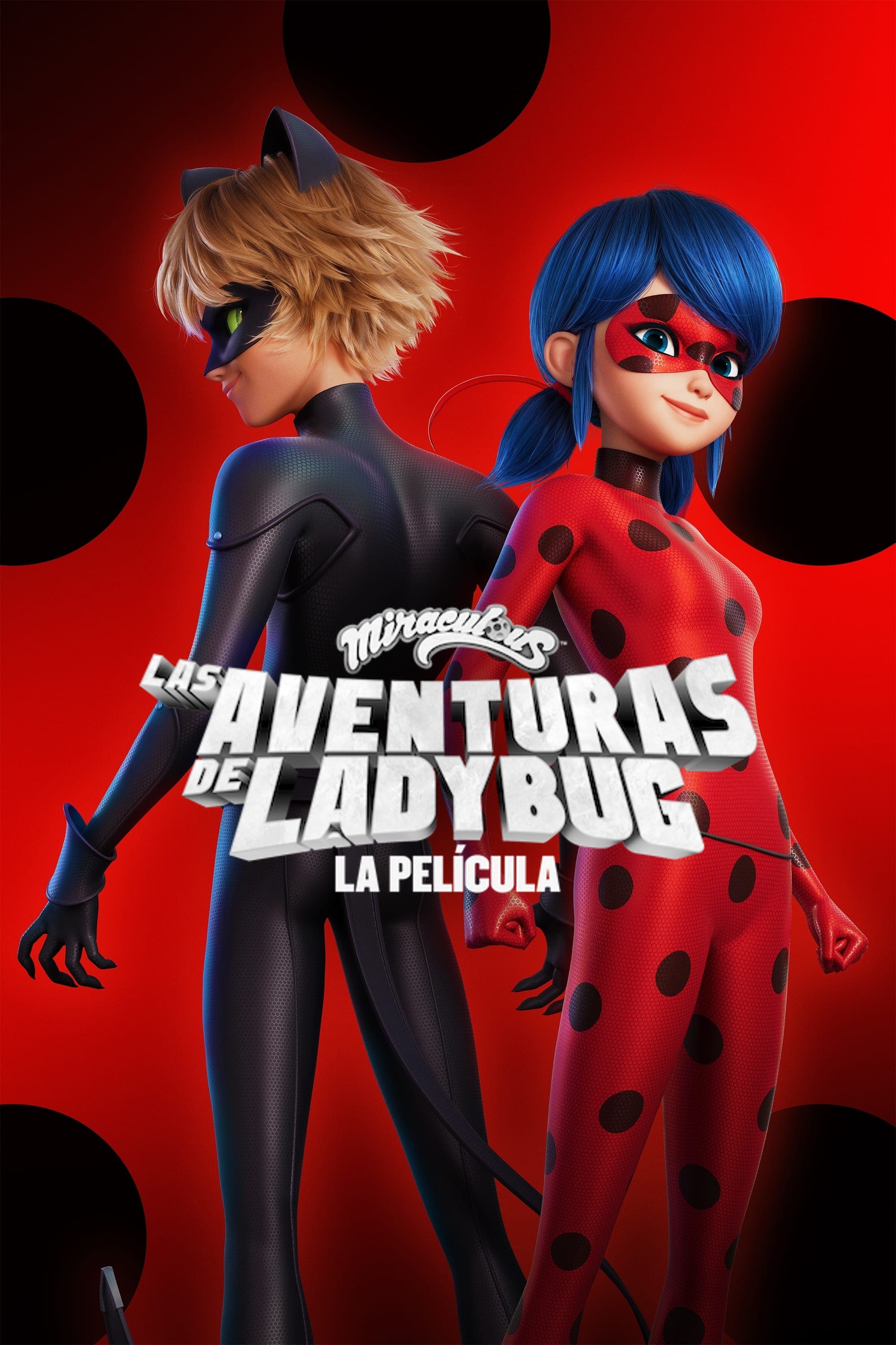 Miraculous Las Aventuras De Ladybug La Pelicula