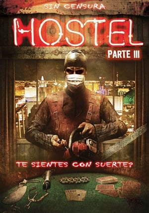 Hostel 3 De Vuelta Al Horror
