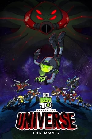 Ben 10 Contra El Universo La Pelicula