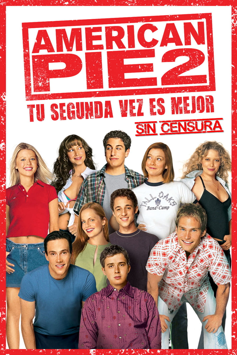 American Pie 2 Tu Segunda Vez Es Mejor