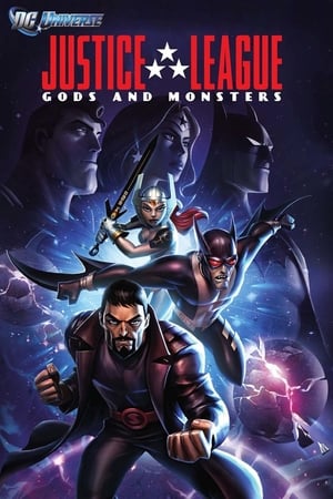 Justice League Gods And Monsters