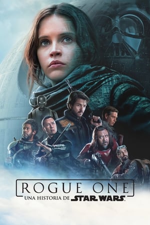 Rogue One Una Historia De Star Wars