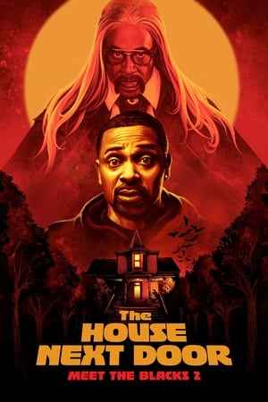 The House Next Door Meet The Blacks 2