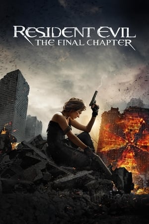 Resident Evil El Capitulo Final