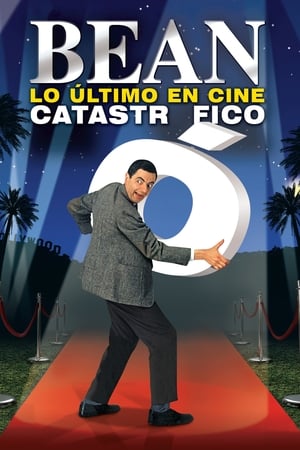 Bean Lo Ultimo En Cine Catastrofico