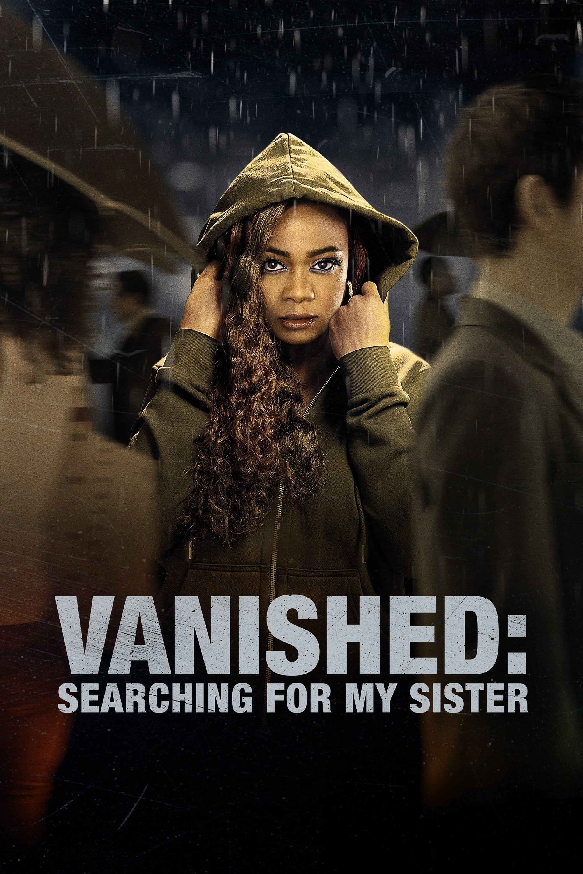 Vanished Searching For My Sister